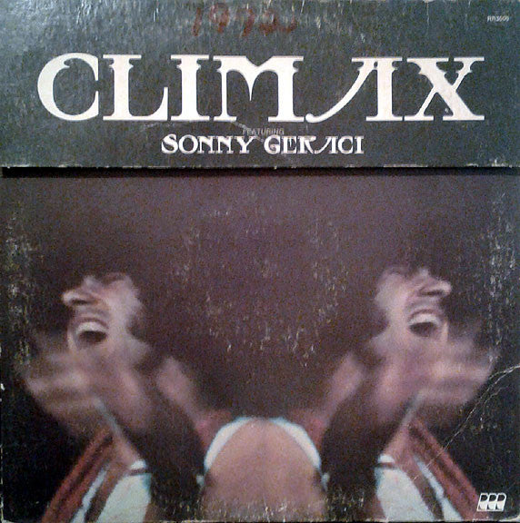 Climax (6) Featuring Sonny Geraci : Climax Featuring Sonny Geraci (LP, Album, Top)