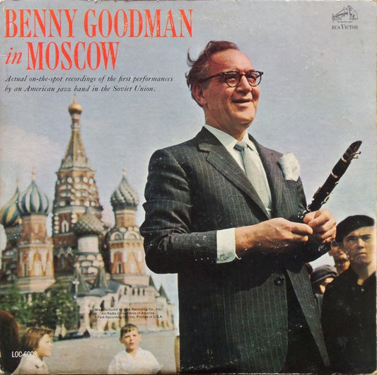 Benny Goodman : Benny Goodman In Moscow (2xLP, Album, Mono)