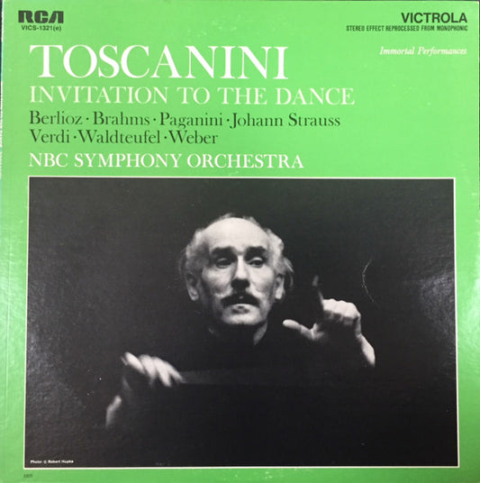 Arturo Toscanini, NBC Symphony Orchestra : Invitation To The Dance (LP, Comp, Pin)