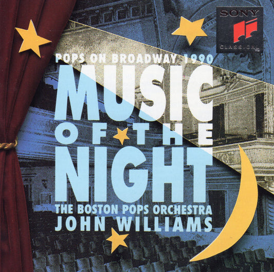 The Boston Pops Orchestra, John Williams (4) : Music Of The Night (Pops On Broadway 1990) (CD, Album)