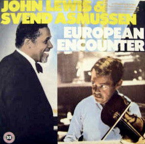 John Lewis (2) & Svend Asmussen : European Encounter (LP, Album, RE, RM)