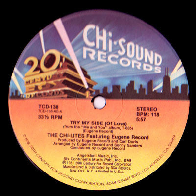 The Chi-Lites featuring Eugene Record : Try My Side (Of Love) (12")