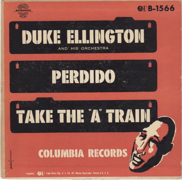 Duke Ellington And His Orchestra : Perdido / Take The "A" Train (7", EP, Styrene)