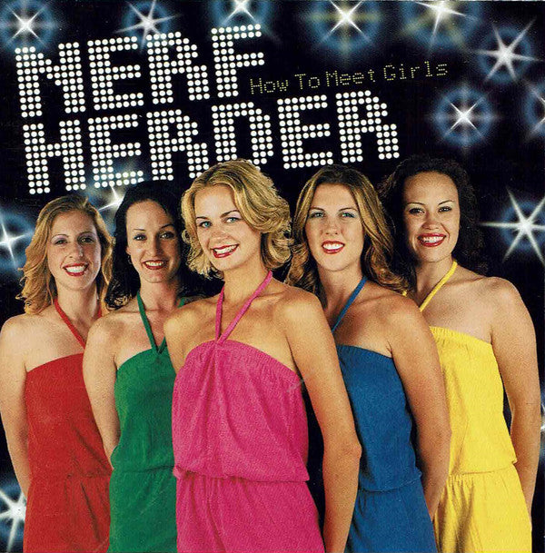 Nerf Herder : How To Meet Girls (CD, Album)