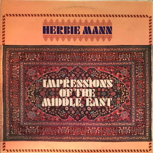 Herbie Mann : Impressions Of The Middle East (LP, Album)