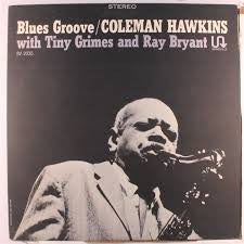 Coleman Hawkins : Blues Groove (LP, Album, RE)