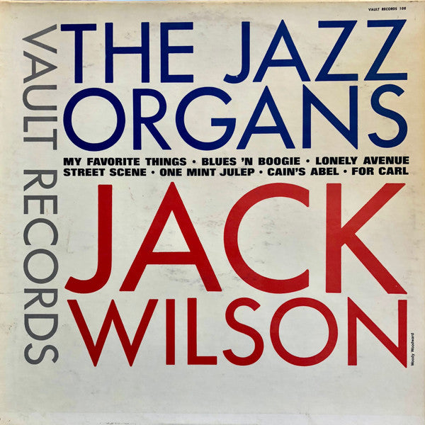 Jack Wilson : The Jazz Organs (LP, Mono)