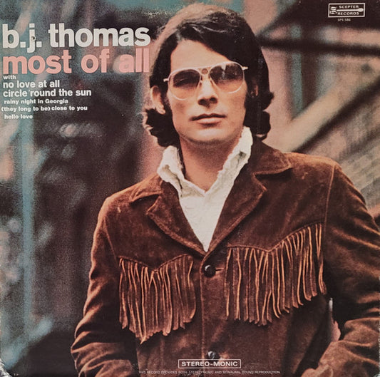 B.J. Thomas : Most Of All (LP, Album, Gat)