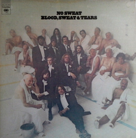 Blood, Sweat And Tears : No Sweat (LP, Album, Pit)