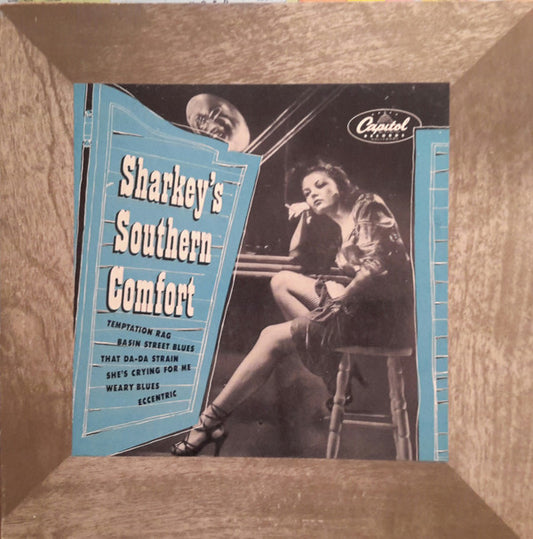 Sharkey And His Kings Of Dixieland : Sharkey's Southern Comfort (10", Album, Mono)