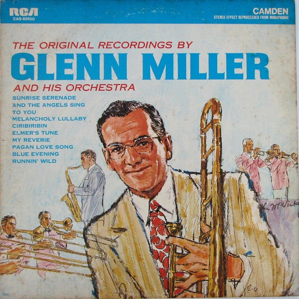 Glenn Miller And His Orchestra : The Original Recordings (LP, Comp, RE, RM, Ind)