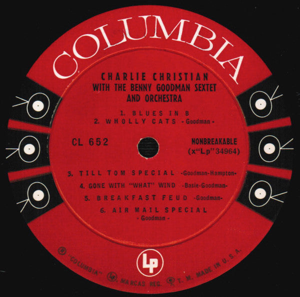 Charlie Christian With Benny Goodman Sextet And Benny Goodman And His Orchestra : With The Benny Goodman Sextet And Orchestra (LP, Comp, Mono, RP, Hol)