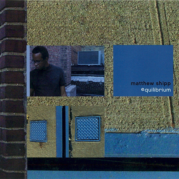 Matthew Shipp : Equilibrium (CD, Album)