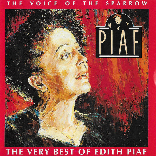 Edith Piaf : The Voice Of The Sparrow:  The Very Best Of Edith Piaf (CD, Comp)