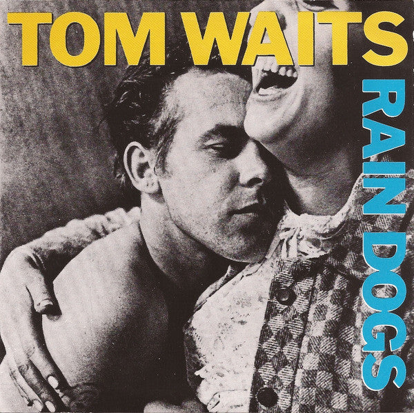 Tom Waits : Rain Dogs (CD, Album)