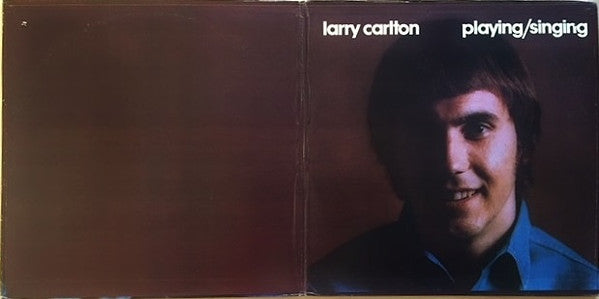 Larry Carlton : Singing / Playing (LP, Album, Ter)