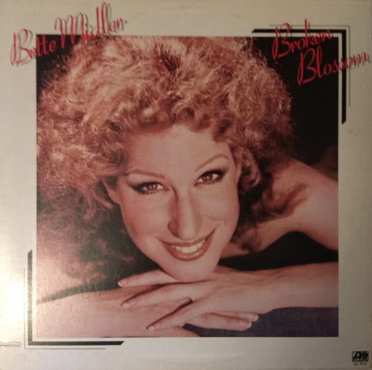 Bette Midler : Broken Blossom (LP, Album, PR,)