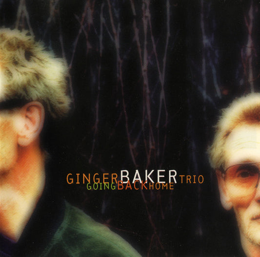 Ginger Baker Trio : Going Back Home (CD, Album)