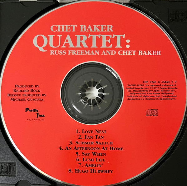 Chet Baker Quartet : Quartet: Russ Freeman And Chet Baker (CD, Album, Mono, RE, RM)