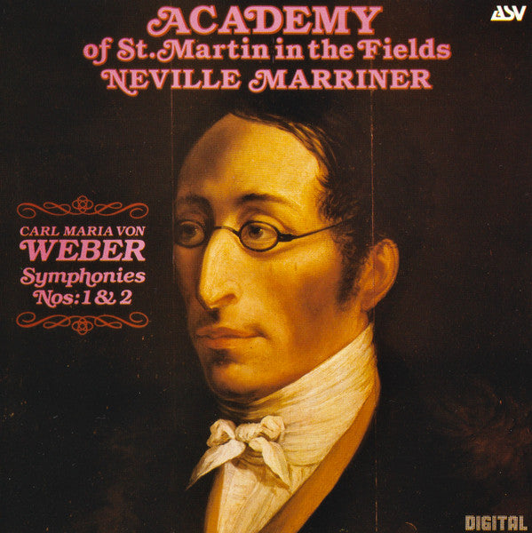 Carl Maria von Weber - The Academy Of St. Martin-in-the-Fields, Sir Neville Marriner : Symphonies Nos: 1 & 2 (CD, RE)