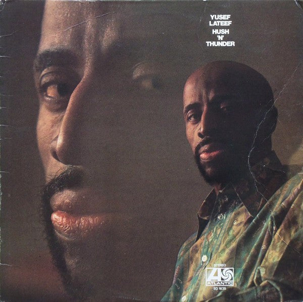 Yusef Lateef : Hush 'N' Thunder (LP, Album, MO)