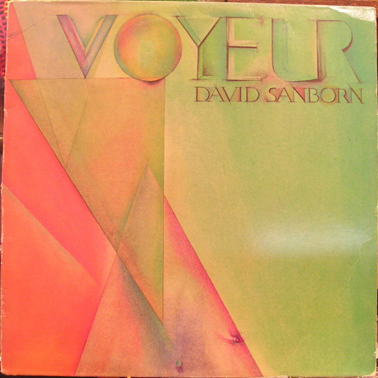 David Sanborn : Voyeur (LP, Album)