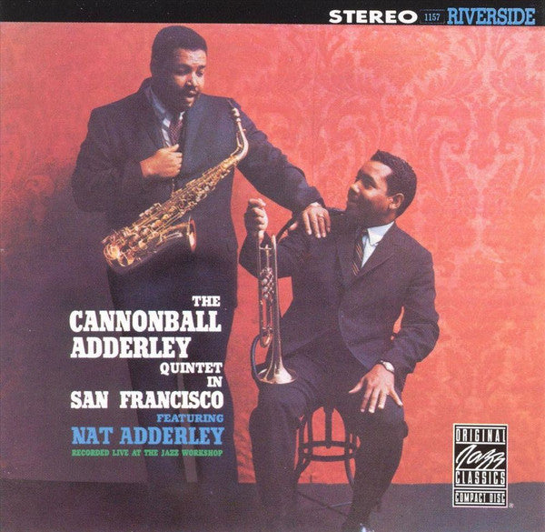 The Cannonball Adderley Quintet : In San Francisco (CD, Album, RE)