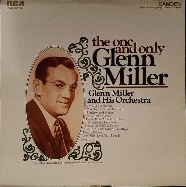 Glenn Miller And His Orchestra : The One And Only Glenn Miller (LP, Comp)