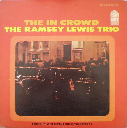 The Ramsey Lewis Trio : The In Crowd (LP, Album, RE, Ter)