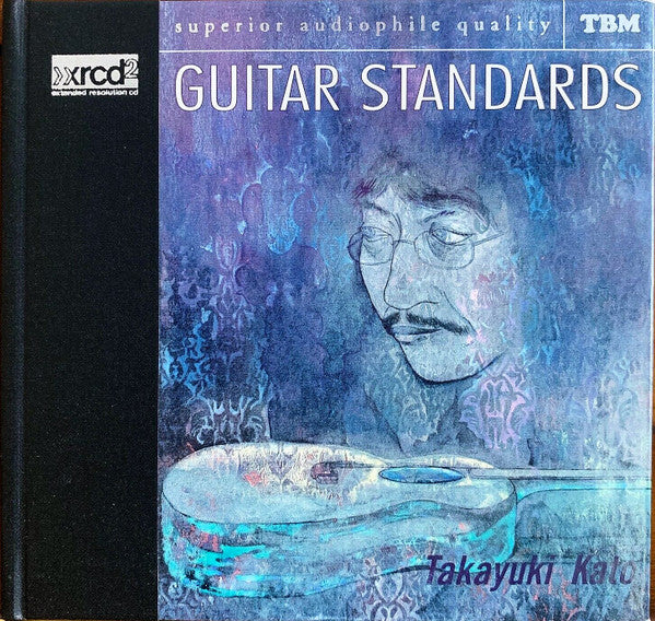 Takayuki Kato Trio : Guitar Standards (XRCD, Album)