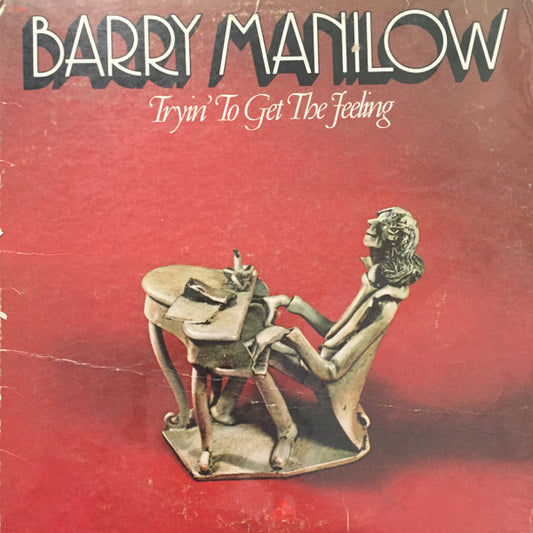 Barry Manilow : Tryin' To Get The Feeling (LP, Album)