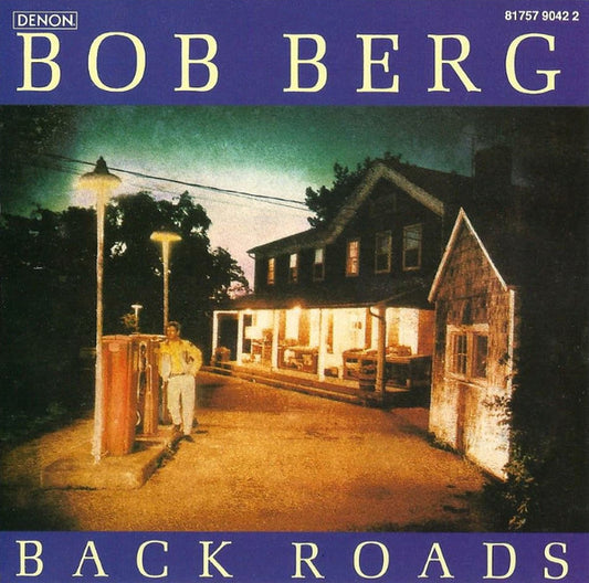 Bob Berg : Back Roads (CD, Album, Promo)