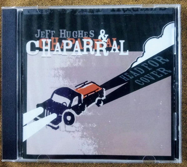 Jeff Hughes & Chaparral : Head For Cover (CD, Album)