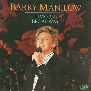 Barry Manilow : Live On Broadway (CD)