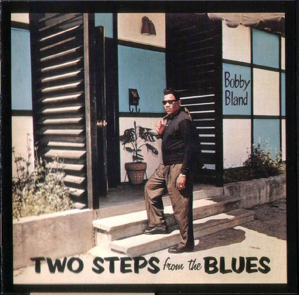 Bobby Bland : Two Steps From The Blues (CD, Album, RE, RM)