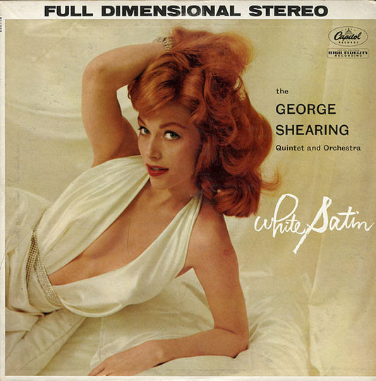 The George Shearing Quintet And Billy May And His Orchestra : White Satin (LP, Album)