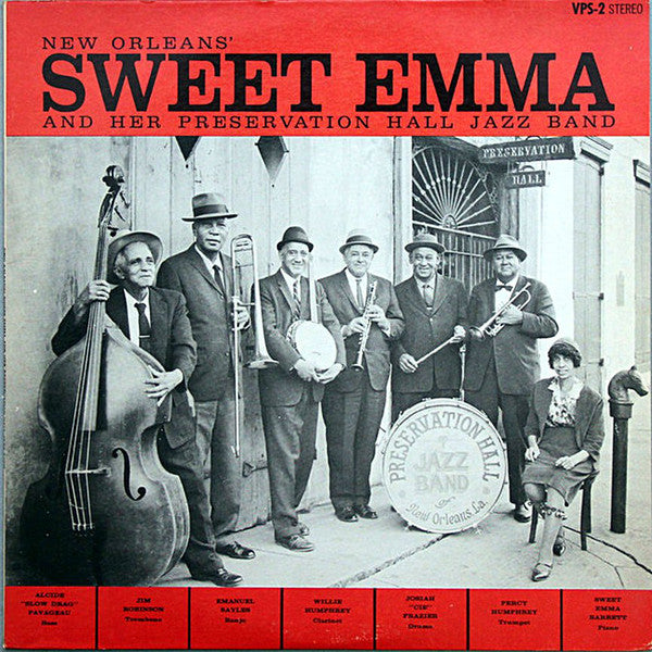 Emma Barrett And Her Preservation Hall Jazz Band : New Orleans' Sweet Emma And Her Preservation Hall Jazz Band (LP, Album, RE)