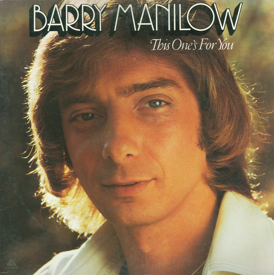 Barry Manilow : This One's For You (LP, Album, Bla)