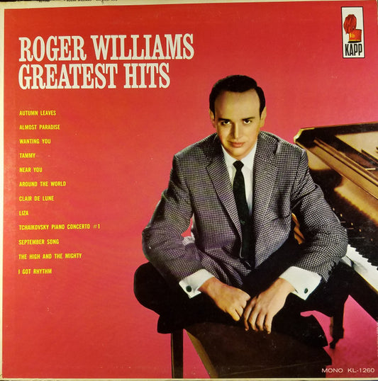 Roger Williams (2) : Greatest Hits (LP, Comp, Mono, ARC)