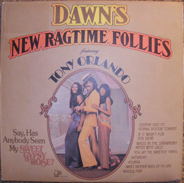 Dawn (5) Featuring Tony Orlando : Dawn's New Ragtime Follies (LP, Album, Sup)