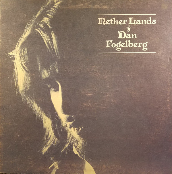 Dan Fogelberg : Nether Lands (LP, Album, RE, San)