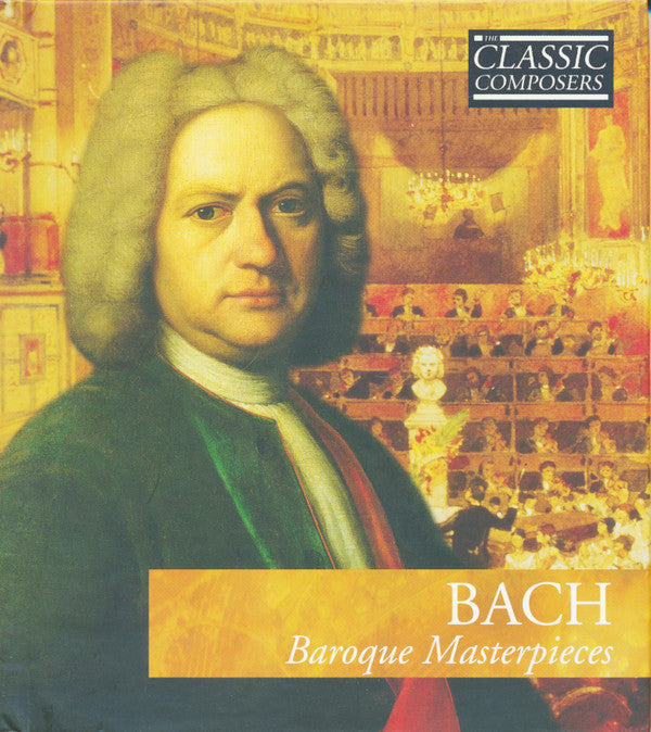 Johann Sebastian Bach : Baroque Masterpieces (CD, Comp)