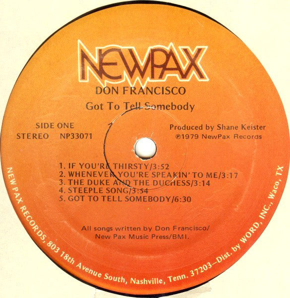 Don Francisco (2) : Got To Tell Somebody (LP)