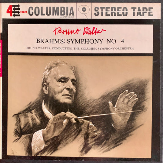 Johannes Brahms - Bruno Walter Conducting The Columbia Symphony Orchestra : Symphony No. 4 (Reel, 4tr Stereo, 7" Reel)