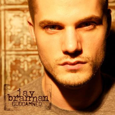 Jay Brannan : Goddamned (CD, Album)