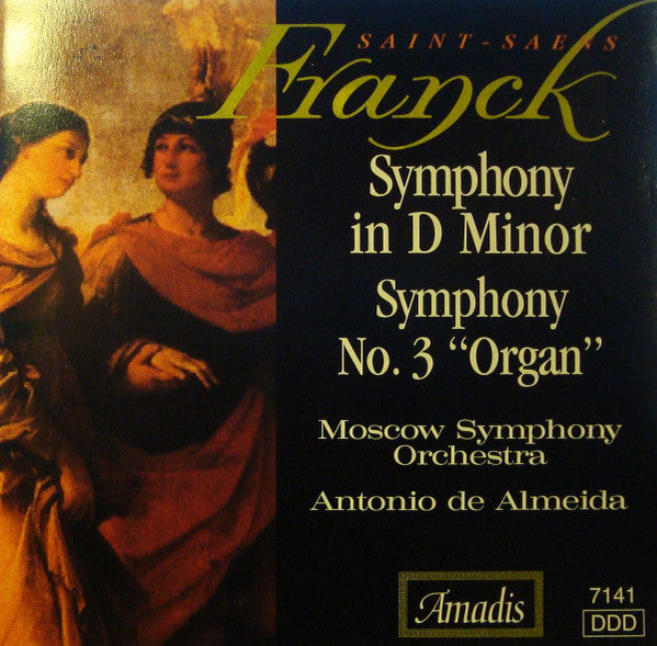 César Franck, Camille Saint-Saëns, Antonio De Almeida, The Moscow Symphony Orchestra : Symphony In D Minor / Symphony No. 3 "Organ" (CD)