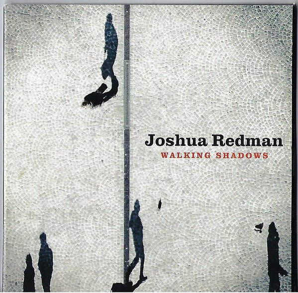 Joshua Redman : Walking Shadows (CD, Album)