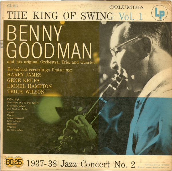 Benny Goodman : The King Of Swing Vol. 1 (1937-38 Jazz Concert No. 2) (LP, Album, Comp, Mono)