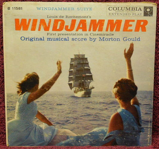 Morton Gould : Windjammer Suite (7", EP)