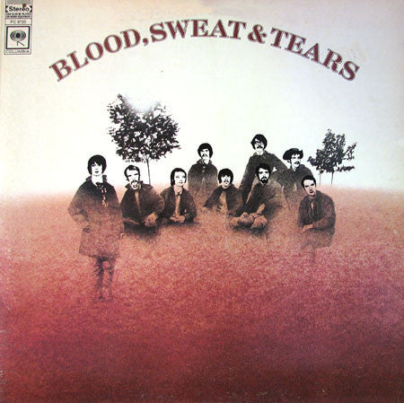 Blood, Sweat And Tears : Blood, Sweat & Tears (LP, Album, RE)